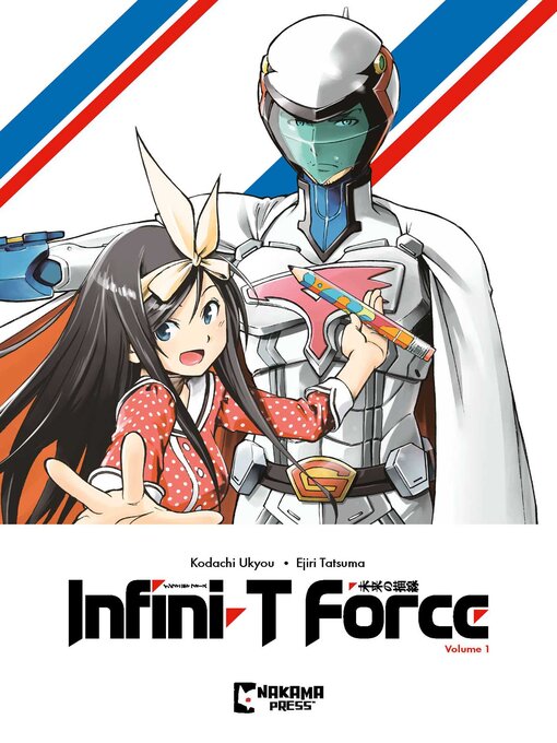 Title details for Infini-T Force, Volume 1 by Ukyo Kodachi - Available